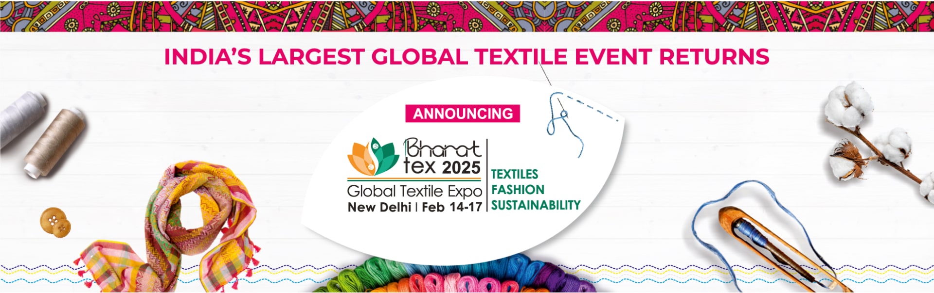 CMAI Invites You to Bharat Tex 2025 Event